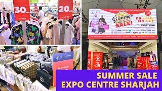 Sharjah Summer Sale Expo Centre Sharjah | Dubai OFW | Shopping in Dubai