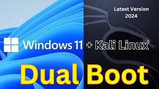 Dual Boot Windows 10/11 with Kali Linux Latest Version: Easy Tutorial Step-by-Step Installation