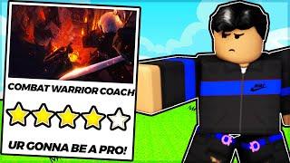 I HIRED A PRO COACH TO TRAIN ME IN ROBLOX COMBAT WARRIORS..