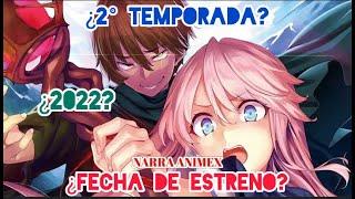 ¿CUANDO SE ESTRENA LA 2° TEMPORADA DE KAIFUKU JUTSUSHI NO YARINAOSHI?