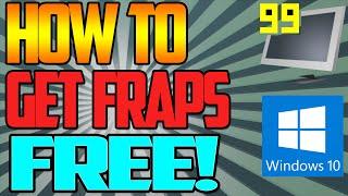 How To Get Fraps Full Version For Free [Windows 7/8/10] Version 3.5.9 (2016)