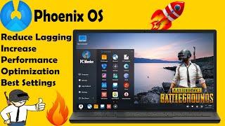 Increase Phoenix OS Speed and Performance -Fix Phoenix OS Lag [PUBG]-PHOENIX OS PUBG Speed UP [2020]