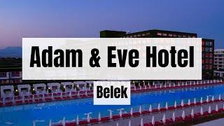 Adam & Eve Hotel Belek | The Best Hotel for Singles in the World?