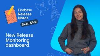 New Release Monitoring dashboard in #Firebase