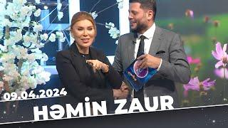 Həmin Zaur | Tam  bölüm | 09.04.2024