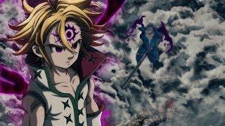 「AMV」Meliodas Demon Form Beast (mix)