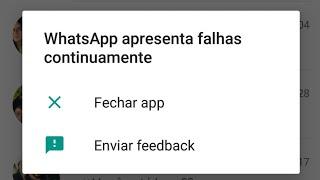 Erro "WhatsApp Apresenta falhas continuamente"