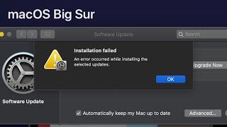 installation failed an error occurred  IOS, BIG SUR