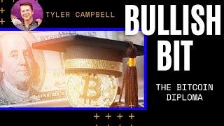 BULLISH BIT: The Bitcoin Diploma