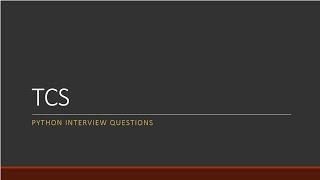 TCS Python Interview Questions for Experienced #python #python3 #pythonprogramming
