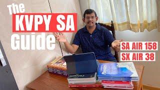 KVPY SA : Preparation strategy | Books | Exam pattern | Syllabus | Tips and more by KVPY Topper 