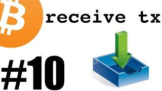 10. First Receive Transaction