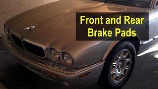 Brake pads replacement, front and rear, Jaguar XJ8, 1998 - 2003 - VOTD