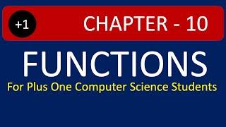 Chapter-10 | Functions in c++ | Plus One Computer Science | Tutorial Video in Malayalam