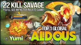 Savage with 22 Kill. Punch vs Everything! Yumi Top 1 Global Aldous - Mobile Legends