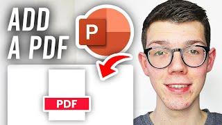 How To Insert A PDF In Powerpoint - Full Guide