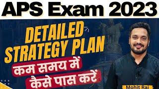 || APS परीक्षा 2023|| Detailed Strategy Plan||कम समय में कैसे पास करें||#aps  #अपर_निजी_सचिव #uppsc