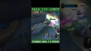 CARA VALE IJO LUMUT BERULAH DENGAN ( COMBO SKILL 1 2 ) DAMAGE AUTO PERIH