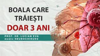 Boala care îți dă doar 3 ani de trăit