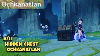 11/11 Hidden Chest Ochkanatlan | Genshin Impact Ver 5.2