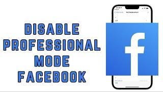 How to disable professional mode in Facebook (2025)