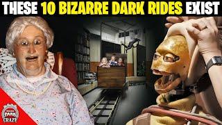 10 Bizarre Dark Rides You've NEVER Heard of