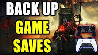 How To Backup & Restore Saved Game Data In Elden Ring On PS4 & PS5!