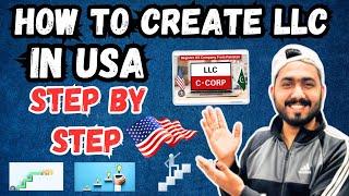 Create an LLC in USA | Step-by-Step Process | LLC Formation Guide