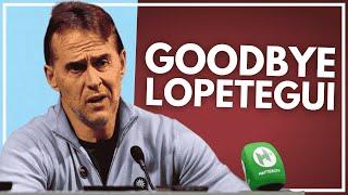 LOPETEGUI DEPARTS WEST HAM | BACKROOM STAFF INCOMING | STEIDTEN NEXT TO GO? | HAMMERS HEADLINES