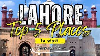 Places to Visit in Lahore | Lahore Visiting Places | Lahore Tourist Places | Lahore Famous Places