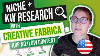 Niche & KW Research for Amazon KDP No/Low Content Books with Creative Fabrica | Self Publishing Tips