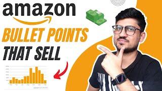 How To Write Perfect Amazon Bullet Points That Sells | Amazon FBA Bullet Points Tutorial