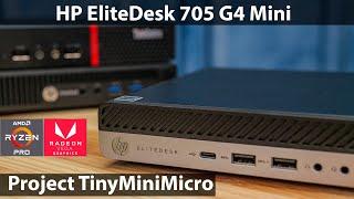 HP EliteDesk 705 G4 Mini AMD Ryzen Project TinyMiniMicro Guide