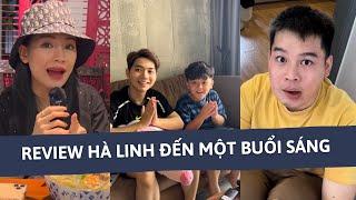 REACTION CHỊ @HaLinhOfficial ĐẾN REVIEW QUÁN MỘT BUỔI SÁNG | Long Chun Official