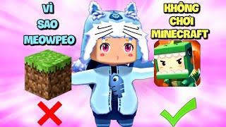 Mini World: Vì sao Meowpeo không chơi Minecraft? | Thử thách chơi map Fan tặng - Tập 9