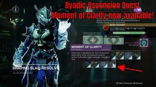 Destiny 2 - Dyadic Ascension Quest Step 5 of 7 now available | The Moment of Clarity Upgrade