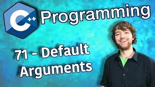 C++ Programming Tutorial 71 - Default Arguments