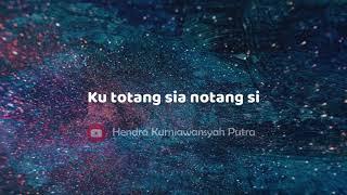 LIRIK LAGU SUMBAWA KU - TOTANG SIA (LALEDE)