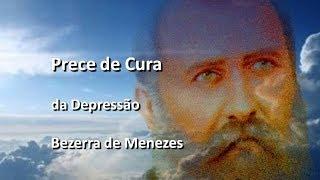 Prece de Cura de Depressão Bezerra de Menezes