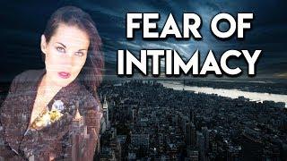 Fear of Intimacy (How to Overcome Your Fear of Intimacy) - Teal Swan