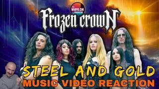 FIRST TIME HEARING Frozen Crown - Steel And Gold | Music Video REACTION | EPIC & FIERCE METAL!!!