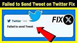 fix failed to send tweet on twitter account || twitter failed to send tweet issue problem solved