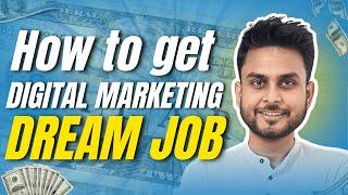 How To Get a Digital Marketing JOB OR INTERNSHIP (2024) | Complete Guide | Aditya Singh