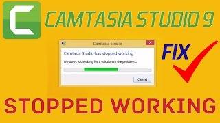 HOW TO FIX STOPPED WORKING ERROR OF CAMTASIA STUDIO 9 ON WINDOWS 10 | VR7 TECH !