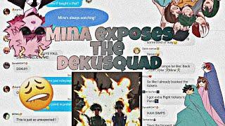 Mina exposes the𝐌𝐮𝐫𝐝𝐞𝐫𝐬𝐪𝐮𝐚𝐝aka Dekusquad[]bnha texts