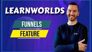 LearnWorlds Funnels Feature: How To Create A Funnel (Plus Email Integrations)