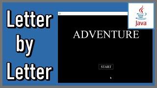 Displaying Text Letter by Letter (implementation) - Java Extra 22