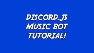 Discord Music Bot with Discord.js & Erela.js #1