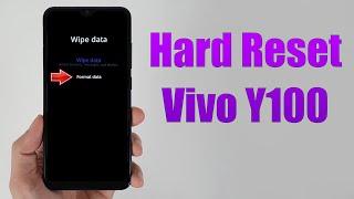 Hard Reset Vivo Y100 | Factory Reset Remove Pattern/Lock/Password (How to Guide)