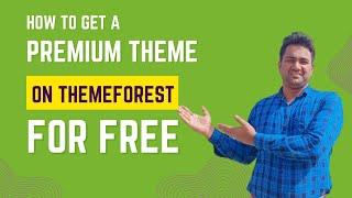 How To Get A Premium Theme on ThemeForest for Free #themeforest